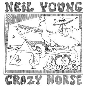 Neil Young With Crazy Horse – Dume 2LP