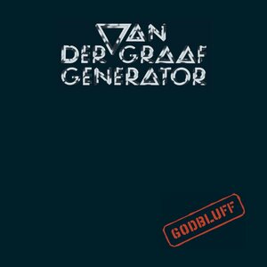 Van Der Graaf Generator – Godbluff LP