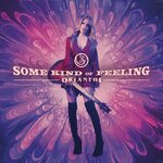 Orianthi – Some Kind Of Feeling LP