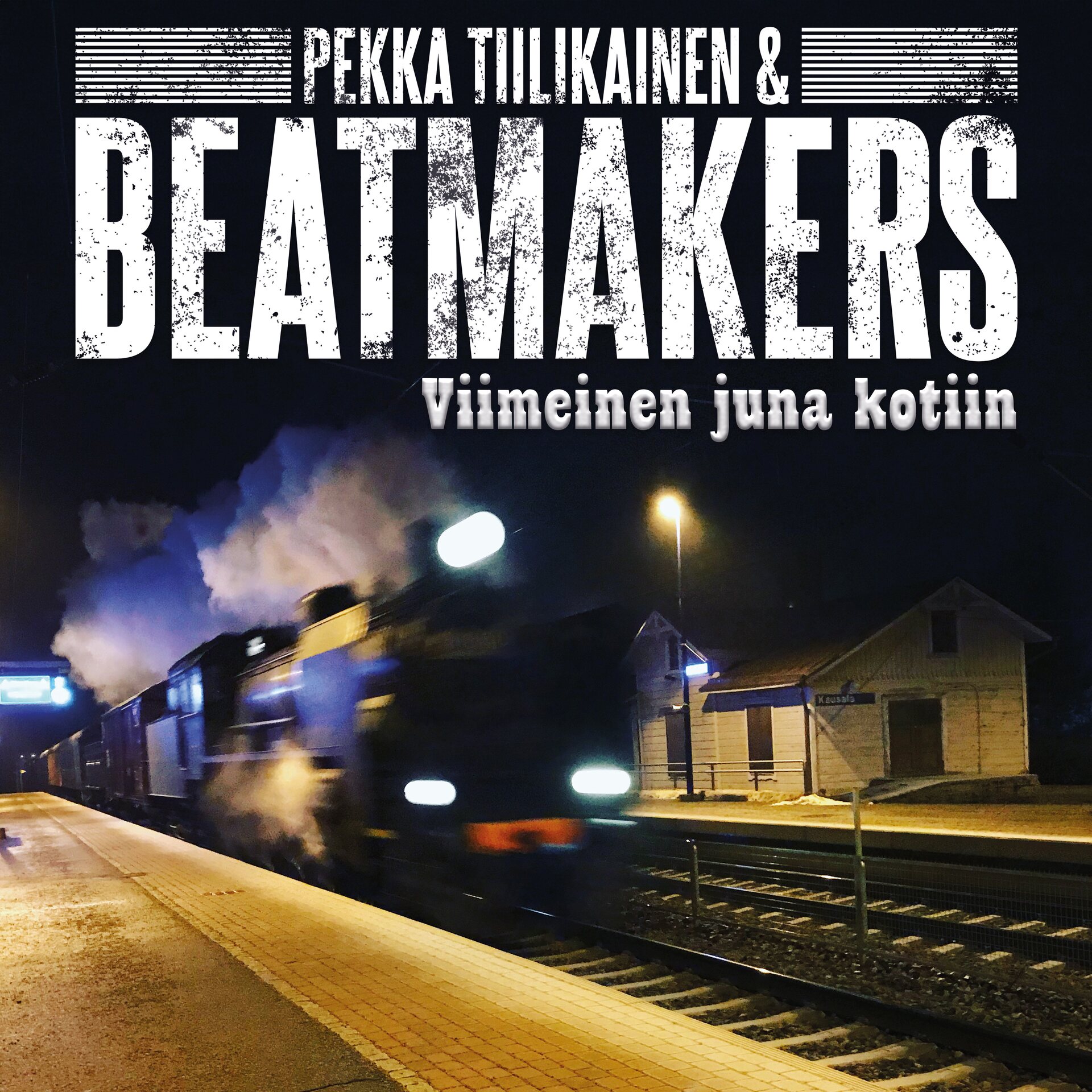 Pekka Tiilikainen & Beatmakers – Viimeinen juna kotiin LP (Black Vinyl)