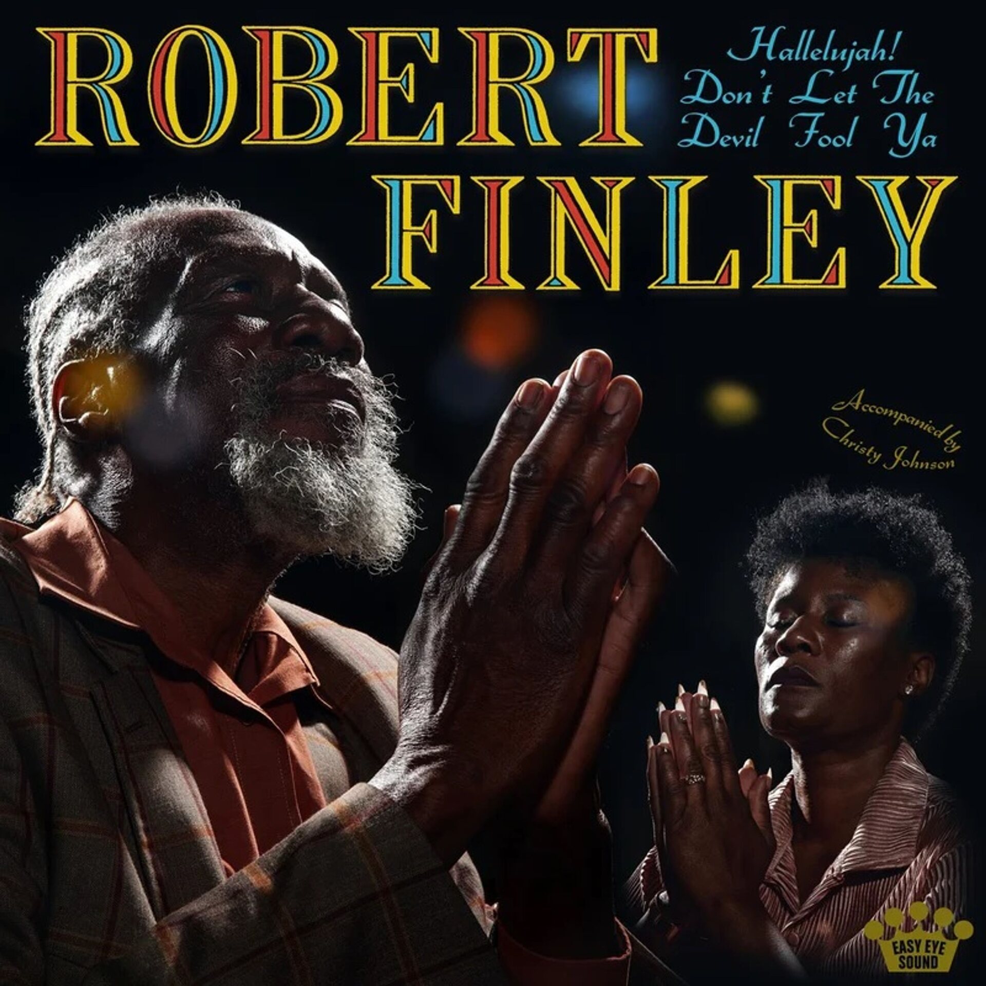 Robert Finley – Hallelujah! Don't Let The Devil Fool Ya LP