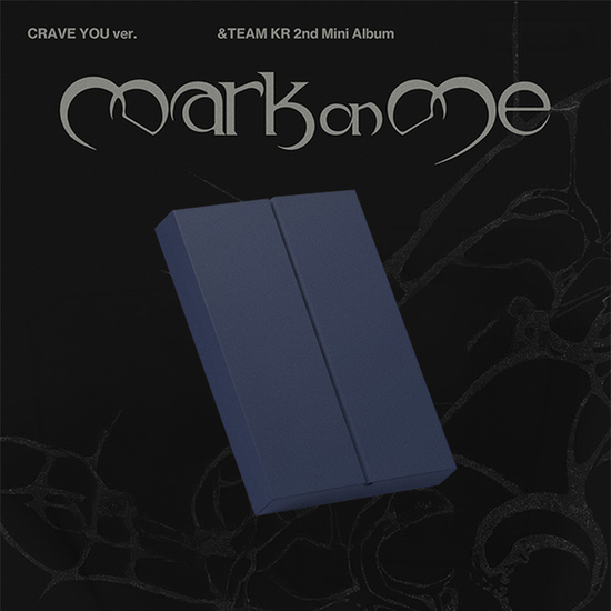 &Team – Mark On Me CD (CRAVE YOU ver.)