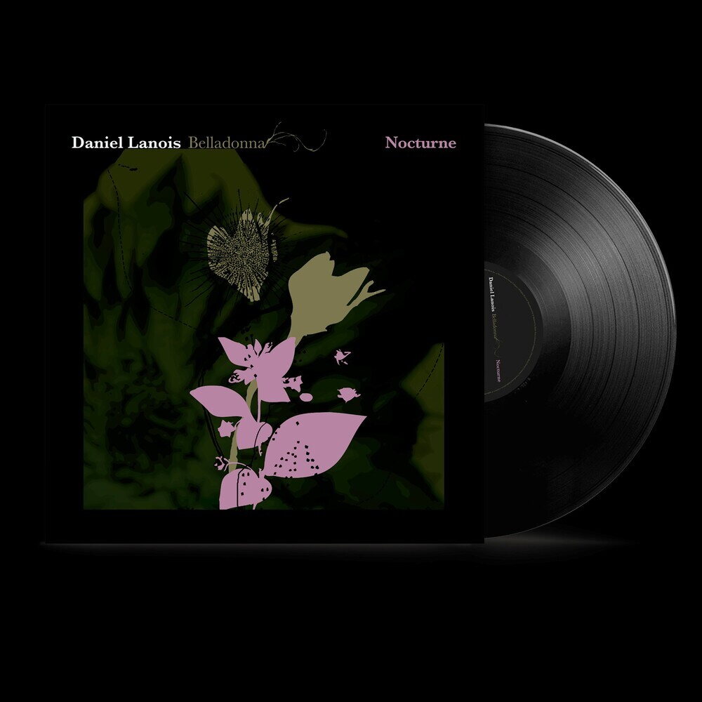 Daniel Lanois – Belladonna Nocturne LP (Black Vinyl)