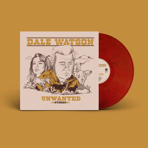 Dale Watson – Unwanted LP (Blood Mary Red Vinyl)