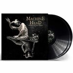 Machine Head – Of Kingdom And Crown 2LP