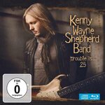 Kenny Wayne Shepherd Band – Trouble is...25 CD+Blu-ray