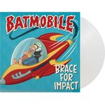 Batmobile – Brace For Impact LP Coloured Vinyl