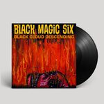Black Magic Six – Black Cloud Descending LP