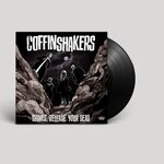 Coffinshakers – Graves, Release Your Dead LP