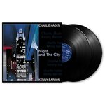 Kenny Barron & Charlie Haden – Night And The City 2LP