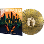 Blackberry Smoke – Be Right Here LP Gold Birdwing Vinyl