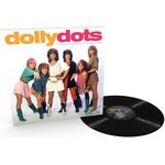 Dolly Dots – Their Ultimate Collection LP