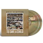 Eric Clapton – To Save A Child CD+Blu-ray