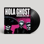 Hola Ghost – Chupacabra, Hate & Fight LP