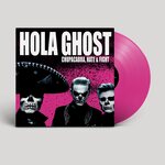 Hola Ghost – Chupacabra, Hate & Fight LP Transparent Magenta Vinyl