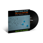 Modest Jazz Trio – Good Friday Blues LP (Tone Poet Vinyl Series)