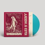 Wigwam – Hard N' Horny LP Coloured Vinyl