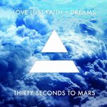 Thirty Seconds To Mars – Love Lust Faith + Dreams LP