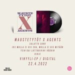 Maustetytöt X Agents – Maustetytöt X Agents 12" EP