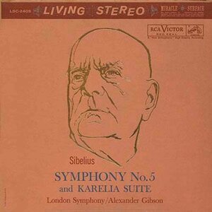 Sibelius, London Symphony / Alexander Gibson – Symphony No.5 And Karelia Suite LP Analogue Productions