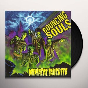 Bouncing Souls – Maniacal Laughter LP