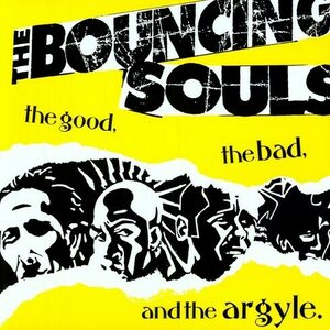 Bouncing Souls – The Good, The Bad, And The Argyle. LP