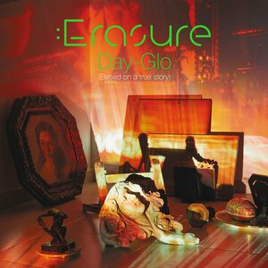 Erasure – Day-Glo (Based On a True Story) LP Coloured Vinyl