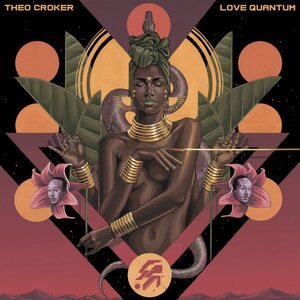 Theo Croker – Love Quantum LP Coloured Vinyl