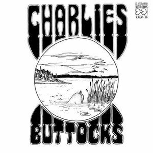 Charlies ‎– Buttocks LP