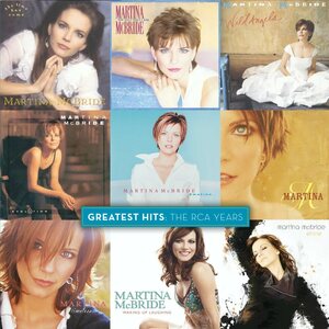 Martina McBride – Greatest Hits: The RCA Years 2LP
