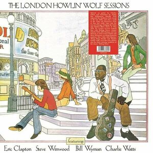 Howlin' Wolf – The London Howlin' Wolf Sessions LP
