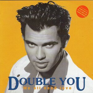 Double You – We All Need Love LP