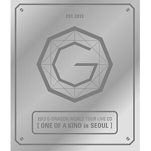 G-Dragon – One of a Kind in Seoul (2013 G-Dragon World Tour) CD