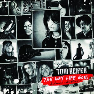 Tom Keifer – The Way Life Goes CD+DVD
