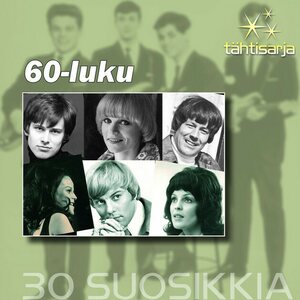 60-Luku – Tähtisarja - 30 Suosikkia 2CD