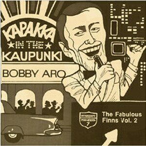 Bobby Aro – Kapakka In The Kaupunki CD