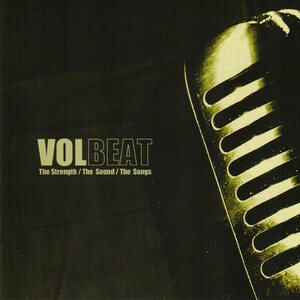 Volbeat – The Strength / The Sound / The Songs CD