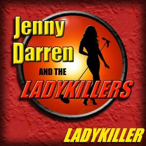 Jenny Darren And The Ladykillers – Ladykiller CD