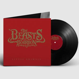 Beasts Of Bourbon – Little Animals LP