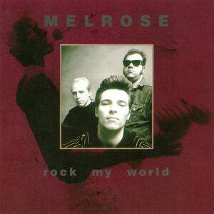 Melrose ‎– Rock My World LP Red Vinyl