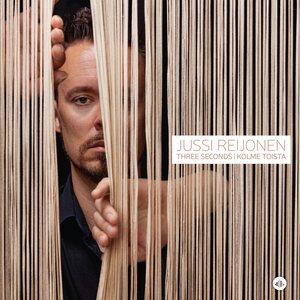 Jussi Reijonen – Three Seconds - kolme toista CD