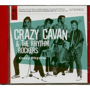 Crazy Cavan And The Rhythm Rockers ‎– Crazy Rhythm CD