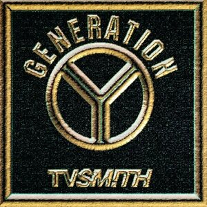 TV Smith – Generation Y LP