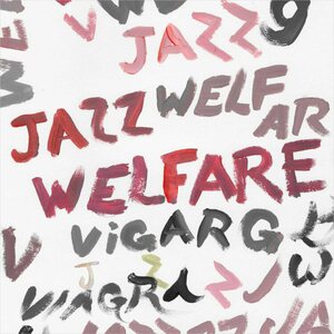 Viagra Boys – Welfare Jazz LP+CD