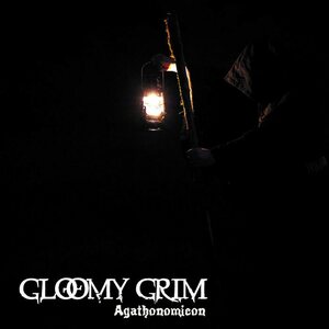 Gloomy Grim – Agathonomicon CD Digipak