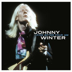 Johnny Winter ‎– Five After Four AM LP