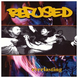 Refused – Everlasting 12" Coloured Vinyl
