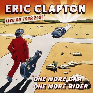 Eric Clapton – One More Car, One More Rider 2CD