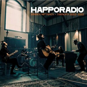 Happoradio – Ihmisen mittainen - Tarinoita 2002-2022 CD
