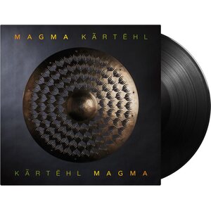 Magma – Kãrtëhl 2LP